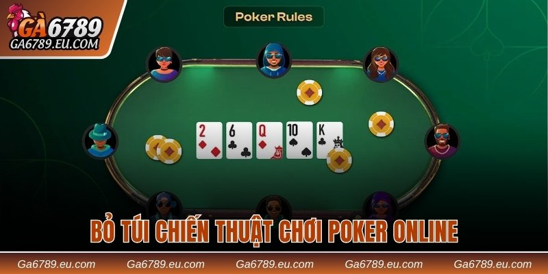 Bỏ túi chiến thuật chơi Poker online