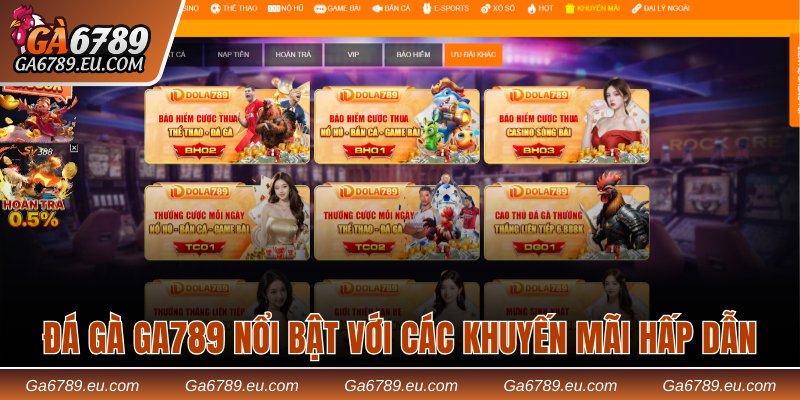 Đá gà Ga789 nổi bật với các chương trình khuyến mãi hấp dẫn