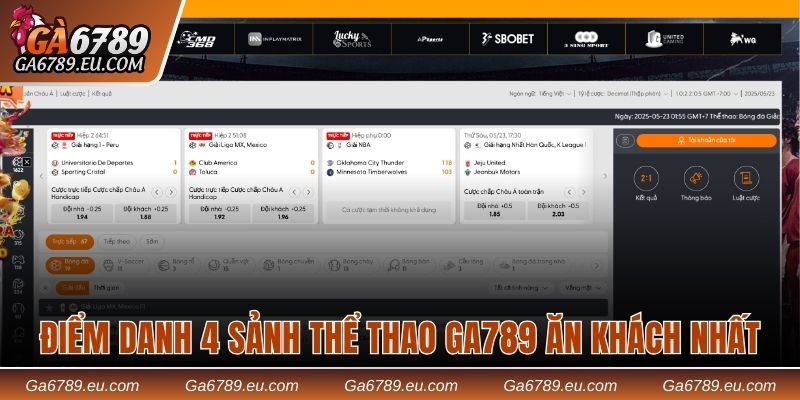 Điểm danh 4 sảnh thể thao Ga789 ăn khách nhất