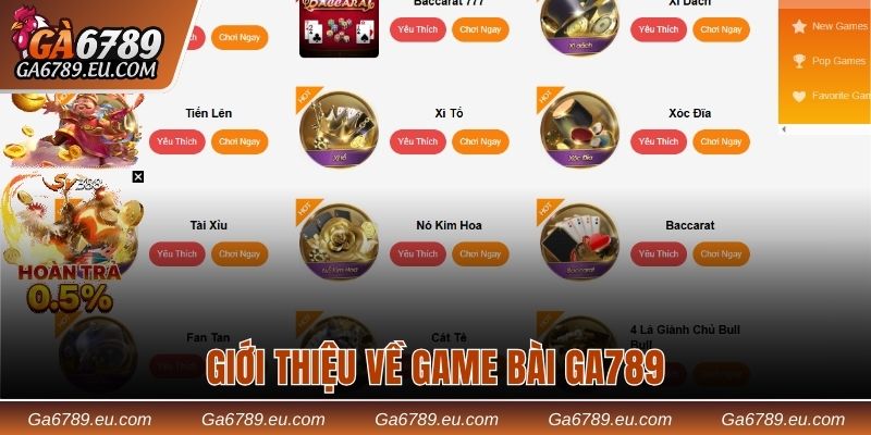 Giới thiệu tổng quan về game bài Ga789