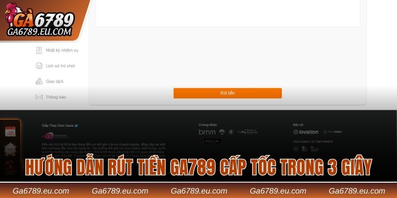 Hướng dẫn rút tiền Ga789 cấp tốc trong 3 giây